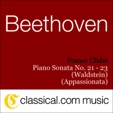 Ludwig van Beethoven, Piano Sonata No. 21 In C, Op. 53 (Waldstein)
