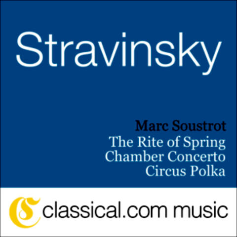 Igor Stravinsky, The Rite Of Spring