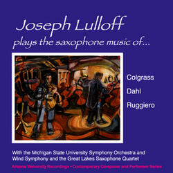 Dahl: Concerto for Alto Saxophone and Wind Orchestra: 1. Recitative