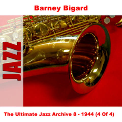 The Ultimate Jazz Archive 8 - 1944 (4 Of 4)