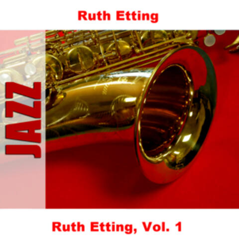 Ruth Etting, Vol. 1