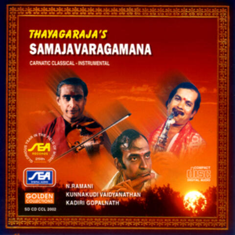 Thayagaraja's Samajavaragamana