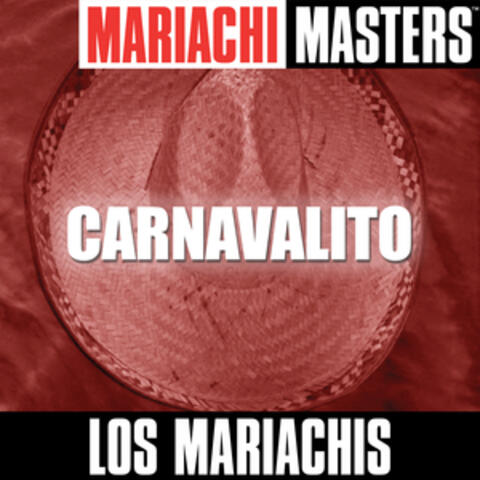 Mariachi Masters: Carnavalito