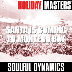 Santa Is Coming To Montego Bay
