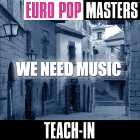 Europop Masters: We Need Music