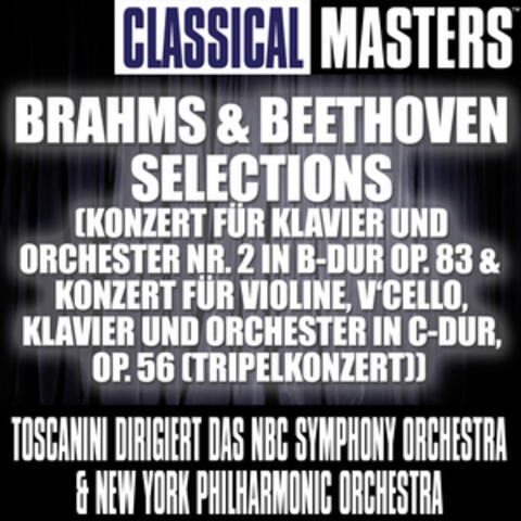 Classical Masters: Brahms & Beethoven Selections (Konzert Für Klavier Und Orchester Nr. 2 In B-Dur Op. 83 & Konzert Für Violine, V'Cello, Kl
