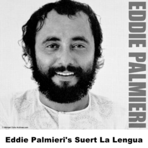 Eddie Palmieri's Suert La Lengua