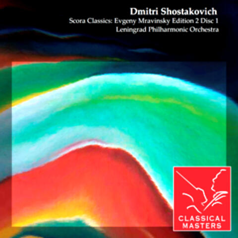 Scora Classics: Evgeny Mravinsky Edition 2 Disc 1