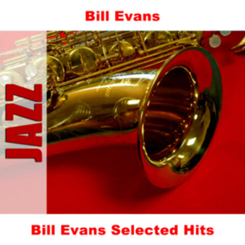 Bill Evans Selected Hits