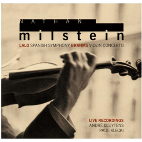 Nathan Milstein: Lalo - Brahms
