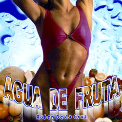 Agua De Fruta-Dance Mix Club Version