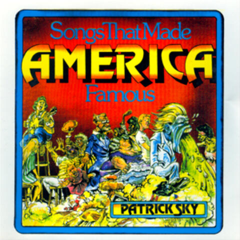 Songs That Made America Famous