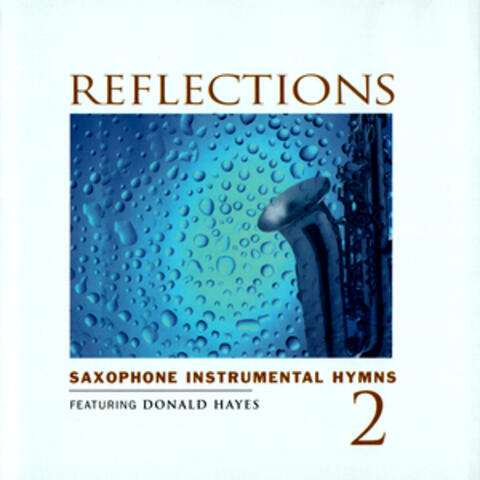 Reflections Vol. 2