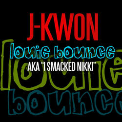 Louie Bounce (Radio Version)