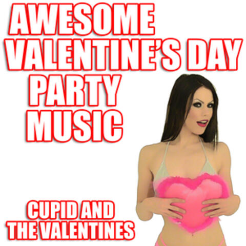 Awesome Valentine's Day Party Music