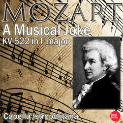 A Musical Joke in F Major, KV 522: IV. Presto