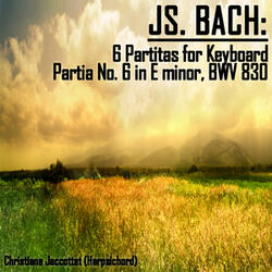 6 Partitas for Keyboard - No. 6 in E minor, BWV 830: VII. Gigue
