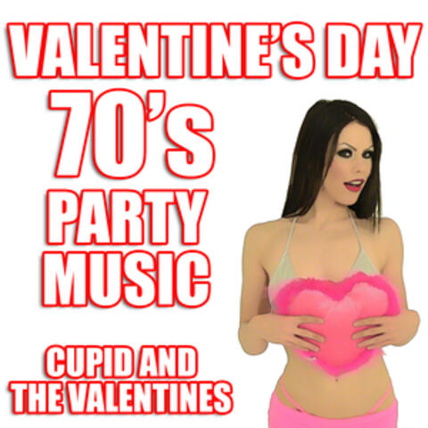 Valentine's Day 70's Party Music