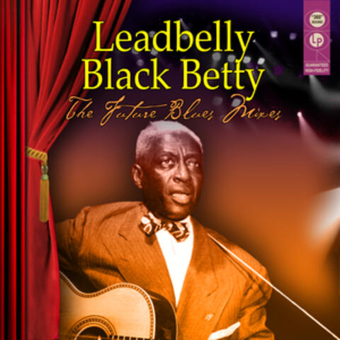 Black Betty - The Future Blues Mixes