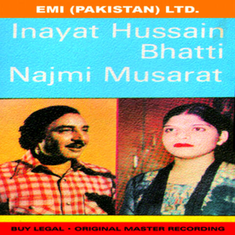 Inayat Hussain Bhatti / Najmi Musarrat