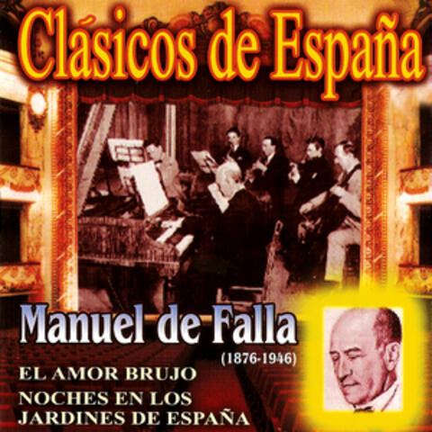 Clásicos De España, Manuel De Falla