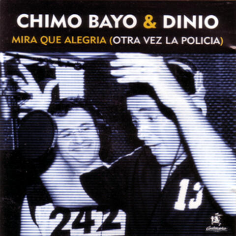 Mira Que Alegria (Otra Vez La Policia) (Single)