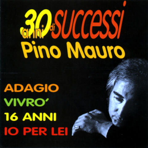 Trenta anni di successi