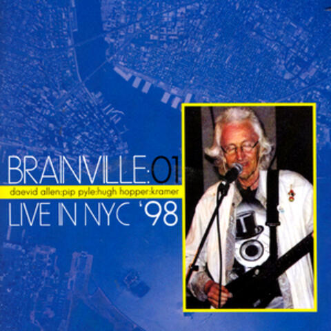 Brainville At The Knitting Factory, NYC, 1998