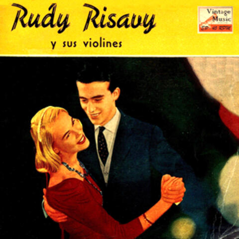 Vintage Dance Orchestras Nº 85 - EPs Collectors, "Rudy Risavy Y Sus Violines"