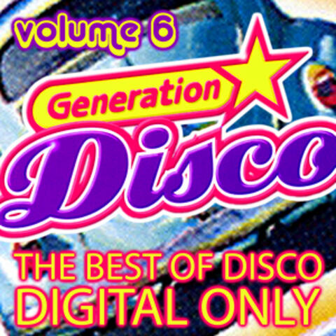 Generation Disco Vol. 6