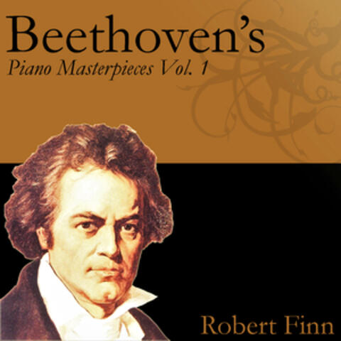 Beethoven's Piano Masterpieces Vol. 1