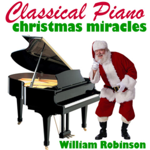 Classical Piano Christmas Miracles