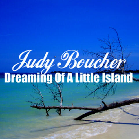 Dreaming Of A Little Island