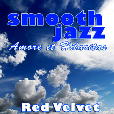 Smooth Jazz Amor et Hilaritas