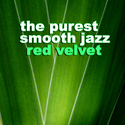 The Purest Smooth Jazz
