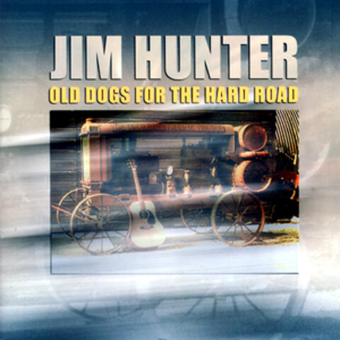 Old Dogs for the Hard Road