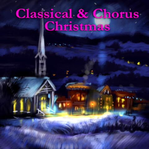 Classical & Chorus Christmas