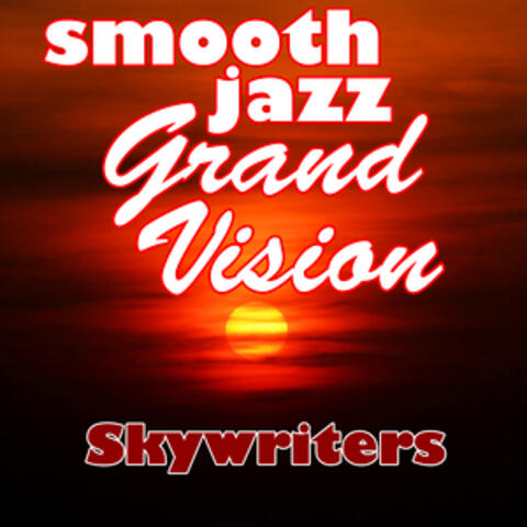 Smooth Jazz Grand Vision