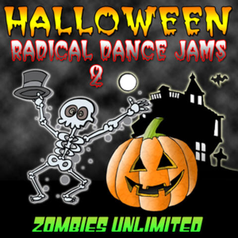 Halloween Radical Dance Jams 2