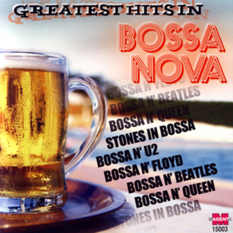 Greatest Hits In Bossa Nova