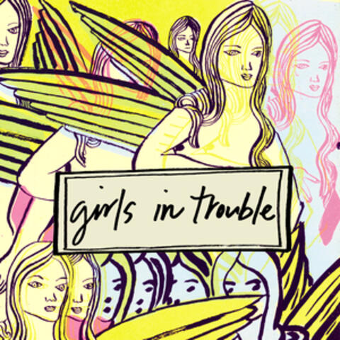 Girls In Trouble
