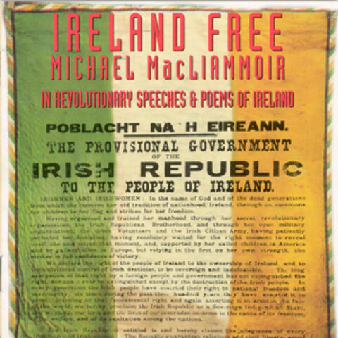 Ireland Free - Revolutionary Speeches & Poems Of Ireland
