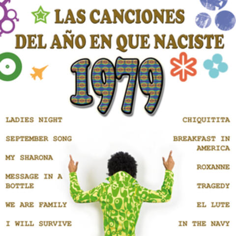 Las Canciones Del Año que Naciste 1979
