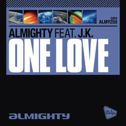 One Love (Almighty 12" Anthem Instrumental)