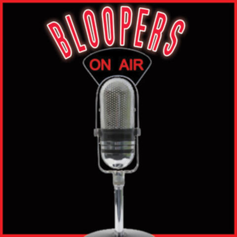 Radio Bloopers