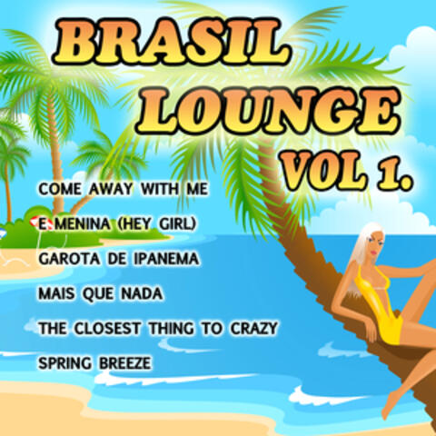 Brasil Lounge Vol.1
