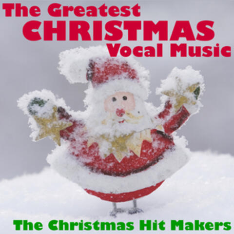The Greatest Christmas Vocal Music