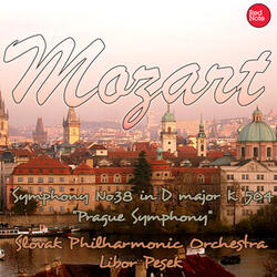Symphony No.38 "Prague Symphony" in D Major, K. 504: I. Adagio - Allegro
