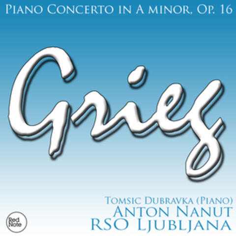 Grieg: Piano Concerto in A minor, Op. 16