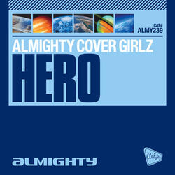 Hero (Almighty 12" Anthem Mix)